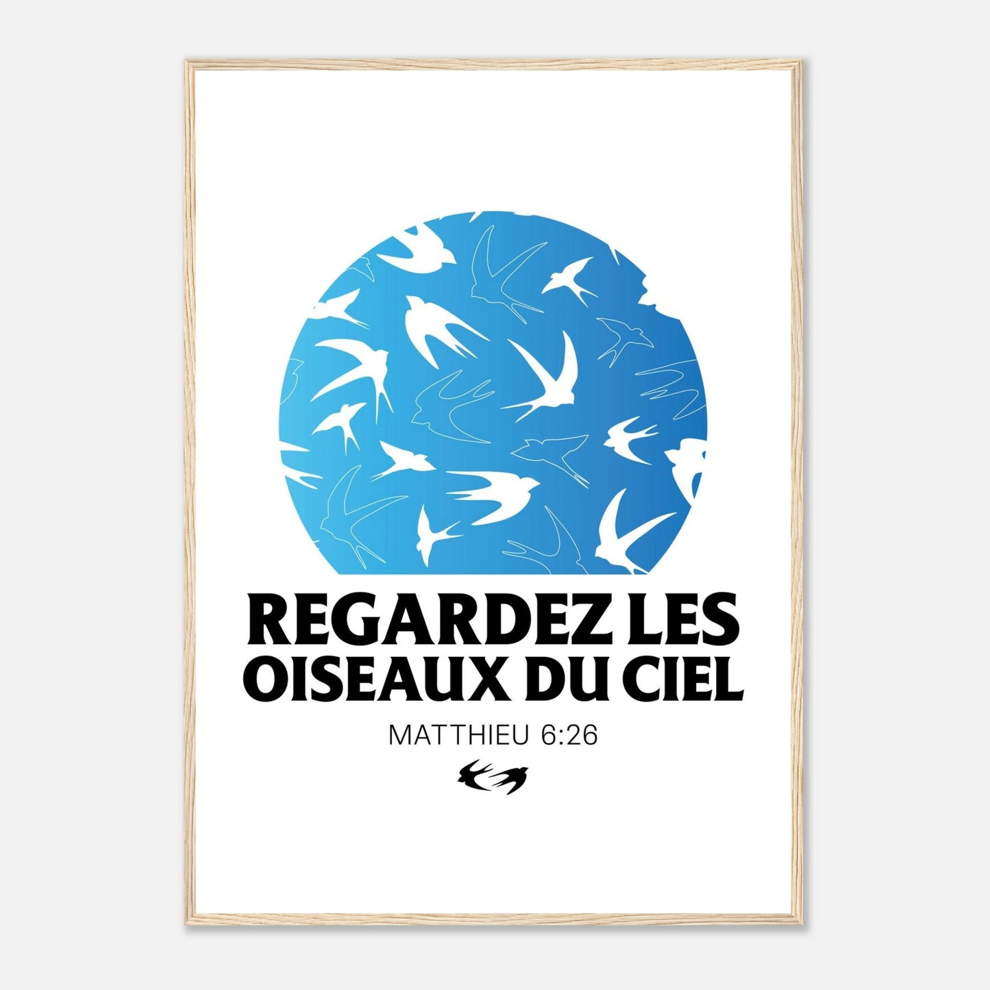Poster chrétien premium encadré « Matthieu 6:26 » présentation A1 cadre bois