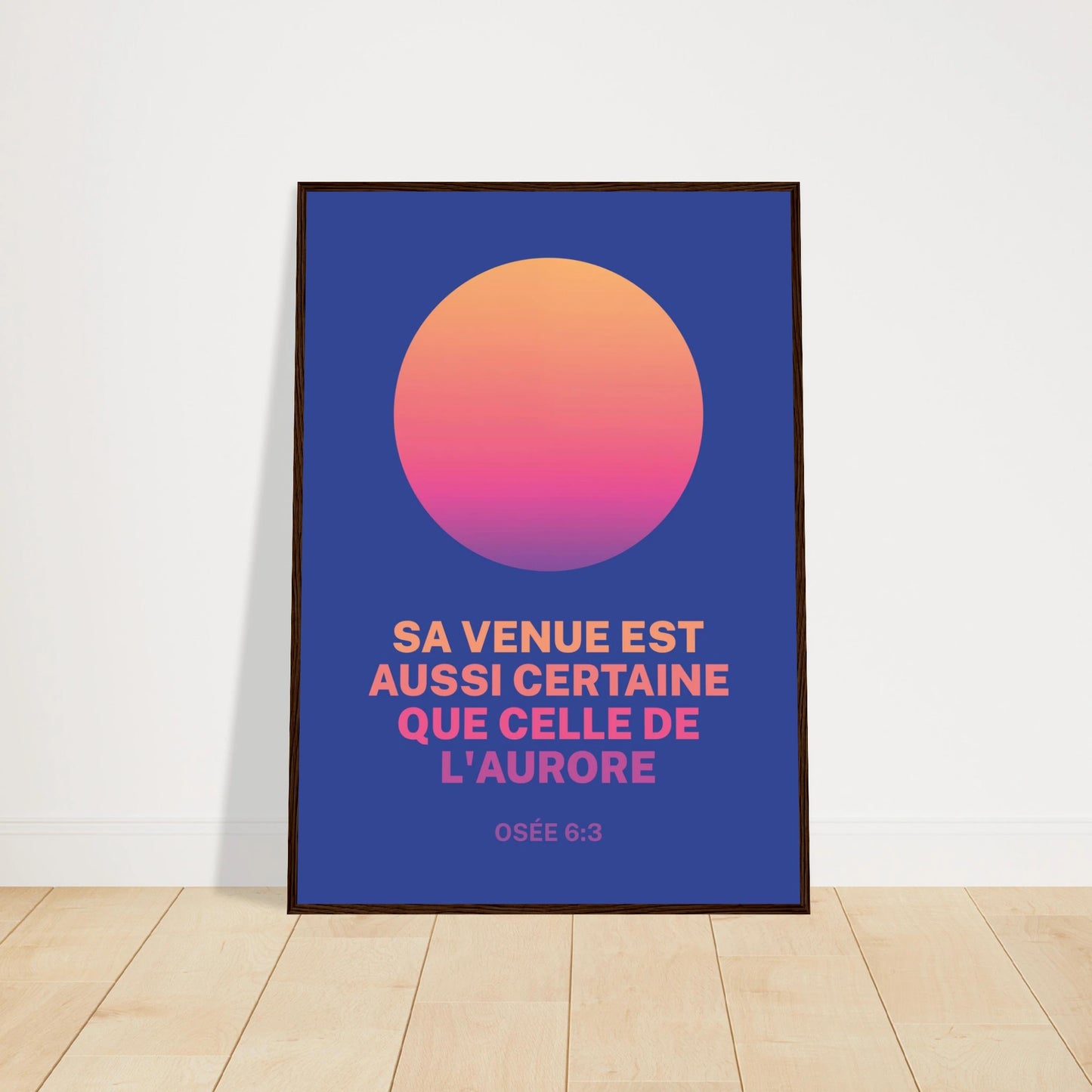 Poster chrétien premium encadré « Osée 6:3 » plan rapproché A1 cadre bois foncé