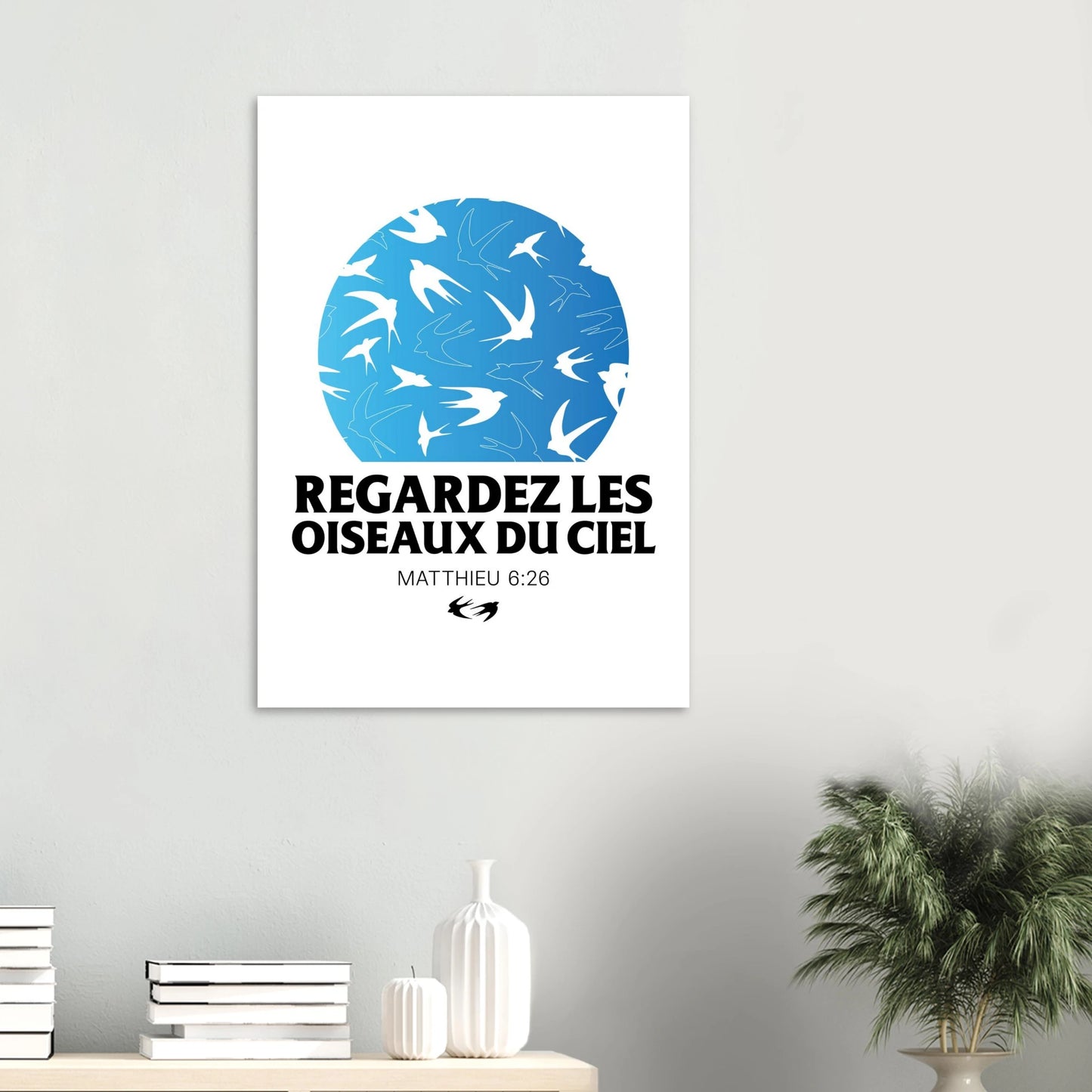 Poster d'art chrétien « Matthieu 6:26 » A1 bureau