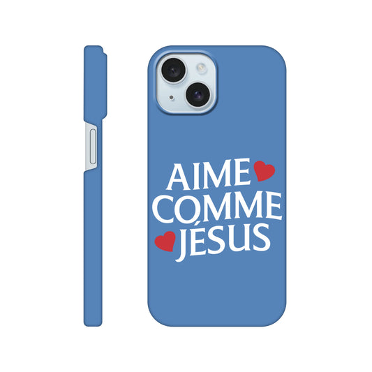 Coque iPhone chrétienne Slim « Aime comme Jésus »