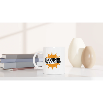 Mug chrétien « L’Avenir est Radieux » bureau 