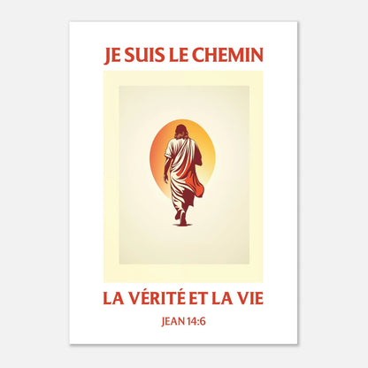 Poster d'art chrétien « Jean 14:6 » A2