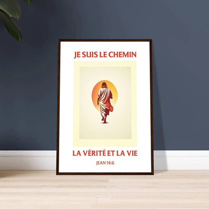 Poster chrétien premium encadré « Jean 14:6 » plan rapproché A2 cadre bois foncé