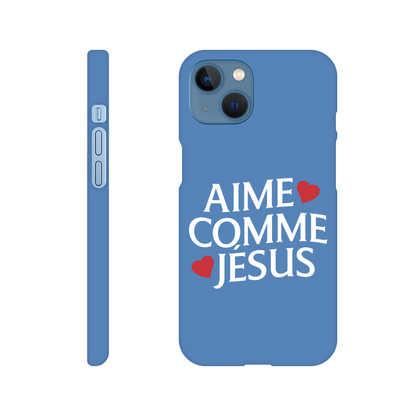 Coque iPhone chrétienne Slim « Aime comme Jésus »
