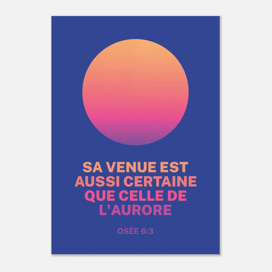 Poster d'art chrétien « Osée 6:3 » A1