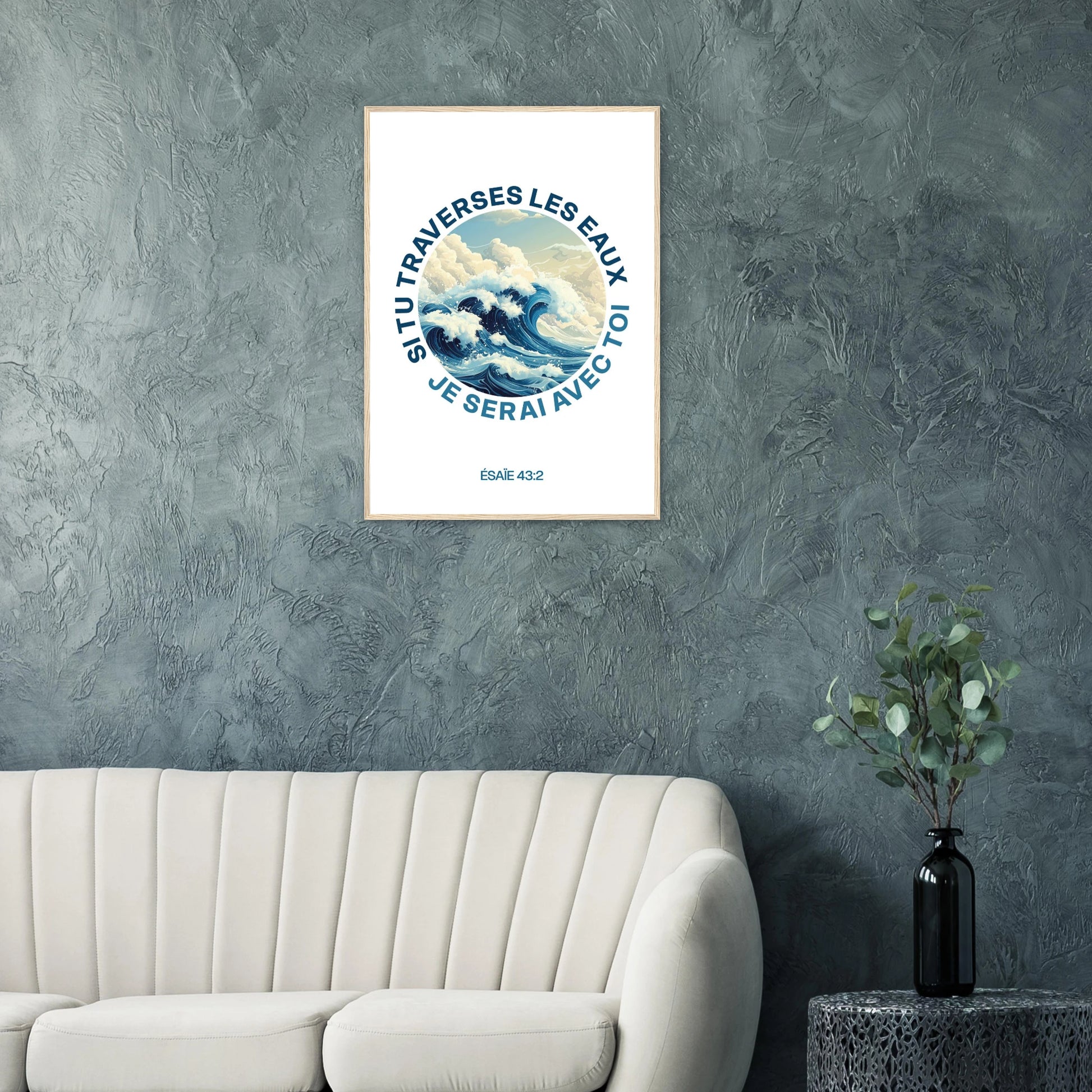 Poster chrétien premium encadré « Esaïe 43:2 » salon A1 cadre bois