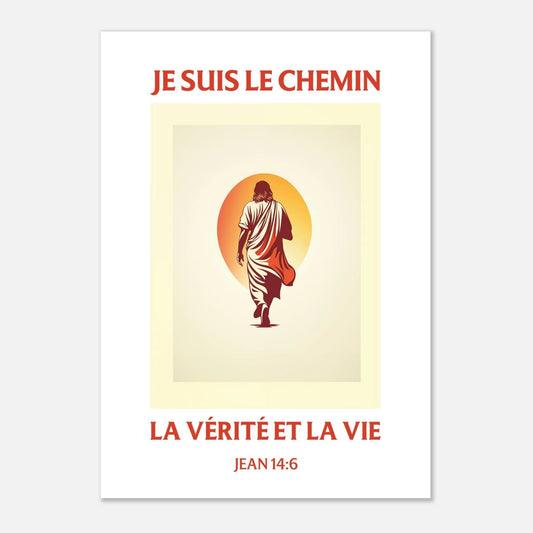Poster d'art chrétien « Jean 14:6 » A1