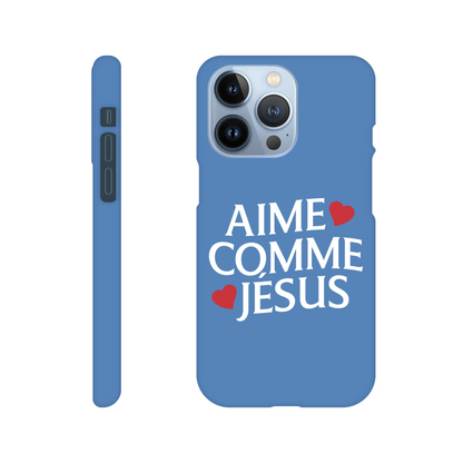 Coque iPhone chrétienne Slim « Aime comme Jésus »