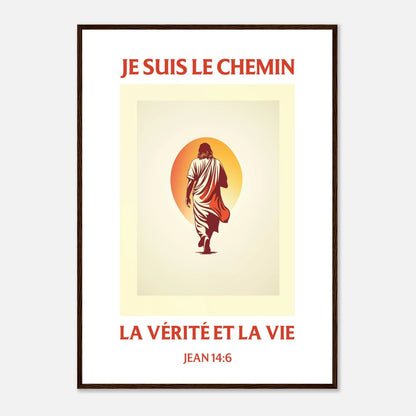 Poster chrétien premium encadré « Jean 14:6 » présentation A1 cadre bois foncé